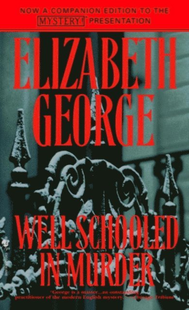 Elizabeth George - Well-Schooled in Murder, E-bok