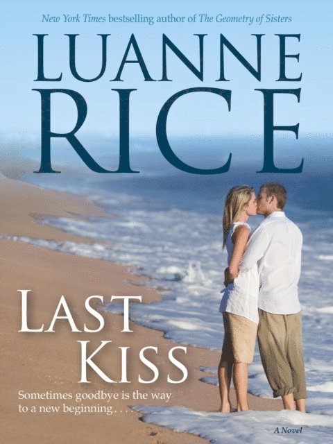 Luanne Rice - Last Kiss, E-bok