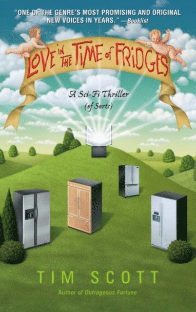 Tim Scott - Love in the Time of Fridges, E-bok