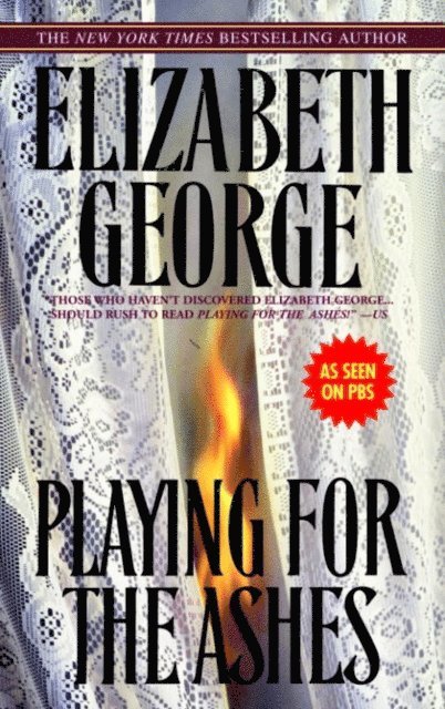 Elizabeth George - Playing for the Ashes, E-bok