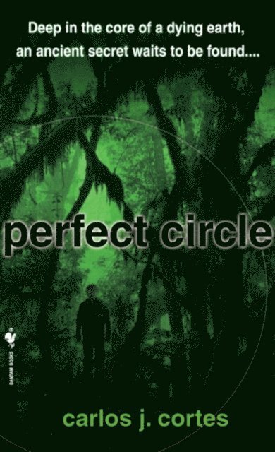 Carlos J. Cortes - Perfect Circle, E-bok