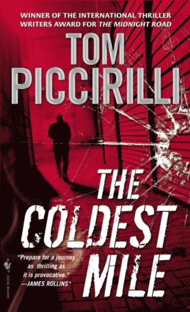 Tom Piccirilli - Coldest Mile, E-bok