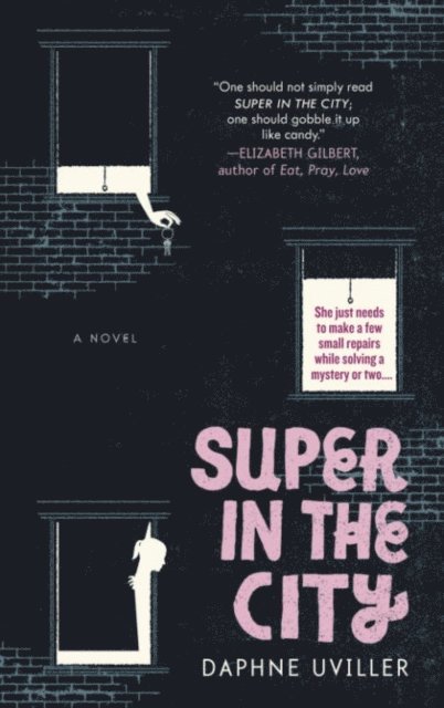 Daphne Uviller - Super in the City, E-bok