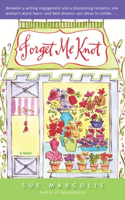 Sue Margolis - Forget Me Knot, E-bok