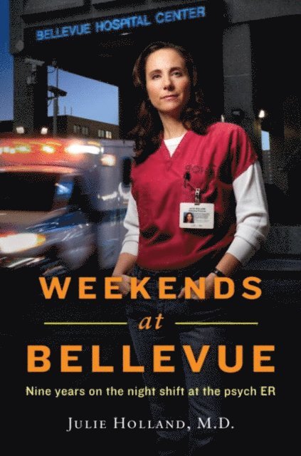 Julie Holland - Weekends at Bellevue, E-bok