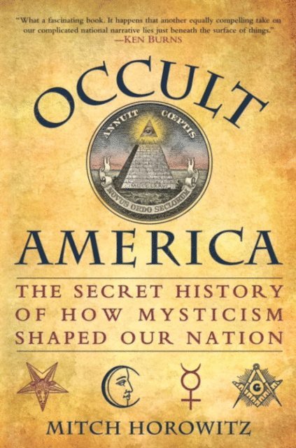 Mitch Horowitz - Occult America, E-bok