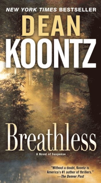 Dean Koontz - Breathless, E-bok