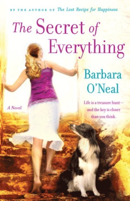 Barbara O'Neal - Secret of Everything, E-bok