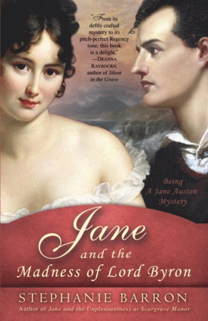 Stephanie Barron - Jane and the Madness of Lord Byron, E-bok