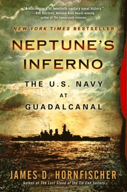 James D. Hornfischer - Neptune's Inferno, E-bok