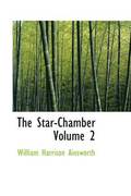 The Star-Chamber Volume 2