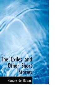 The Exiles and Other Short Stories