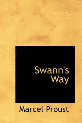 Marcel Proust - Swann's Way, Inbunden