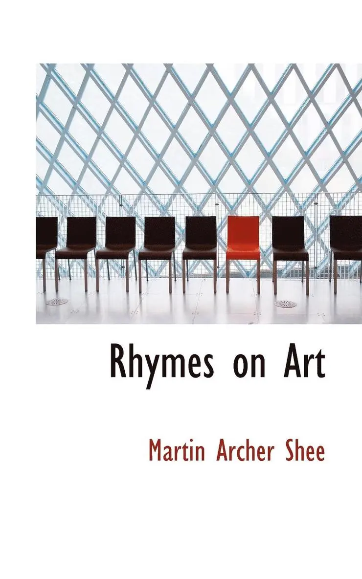 Martin Archer Shee - Rhymes on Art, Häftad. Tillgänglighet: Lägg i varukorg