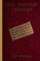 Lily Dougall - Mormon Prophet, Häftad