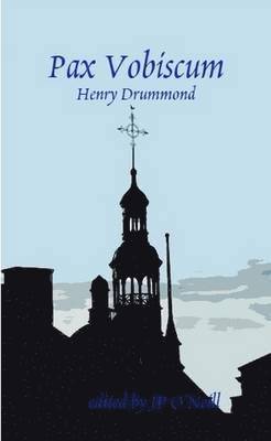 Henry Drummond - Pax Vobiscum, Häftad