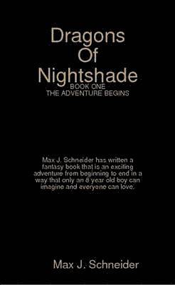 Max Schneider - Dragons Of Nightshade, Häftad. Tillgänglighet: Lägg i varukorg