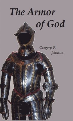 Gregory Johnson - Armor of God, Häftad