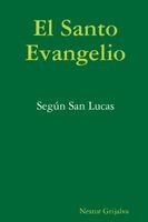 Nestor Grijalva - El Santo Evangelio Según San Lucas, Övrigt