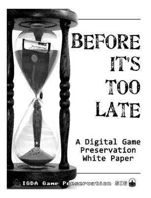 Devin Monnens, Andrew Armstrong, Judd Ruggill, Ken McAllister, Rachel Donahue, Henry Lowood, Zach Vowell - Before It's Too Late: A Digital Game Preservation White Paper, Häftad. Tillgänglighet: Lägg i varukorg