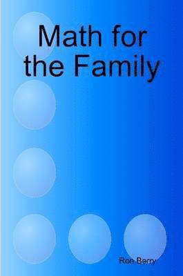 Ron Berry - Math for the Family, Häftad
