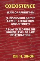H Singh - Coexistence-The Law of Affinity-II, Häftad