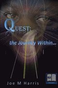 Quest: the journey within...