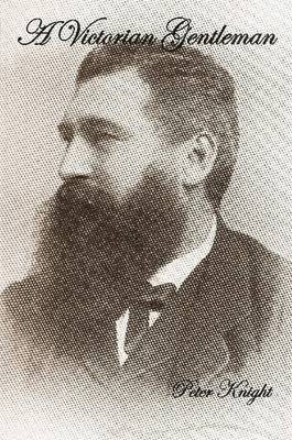 Peter Knight - Victorian Gentleman, Häftad. Tillgänglighet: Lägg i varukorg