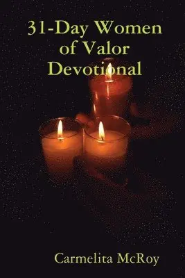 Carmelita McRoy - 31-Day Women of Valor Devotional, Häftad. Tillgänglighet: Lägg i varukorg
