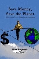 Mark Rogowski, Ann Smith - Save Money, Save the Planet, Häftad. Tillgänglighet: Lägg i varukorg