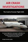 AIR CRASH INVESTIGATIONS: The Crash of Comair Flight 5191