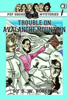 Dw Roberts - Pep Squad Mysteries Book 3, Häftad