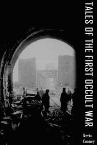 Tales of the First Occult War