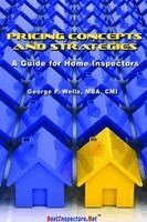 George Wells - Pricing Concepts and Strategies - A Guide for Home Inspectors, Häftad