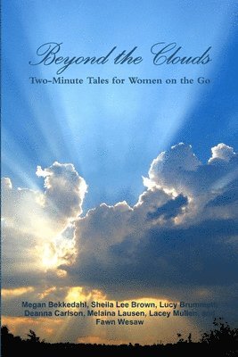 Beyond the Clouds