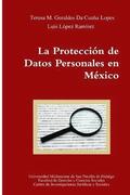 La Proteccion de Datos Personales en Mexico