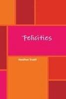 Felicities