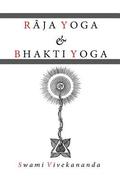 Raja Yoga & Bhakti Yoga