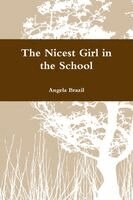Angela Brazil - Nicest Girl in the School, Häftad. Tillgänglighet: Lägg i varukorg