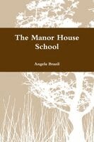 Manor House School