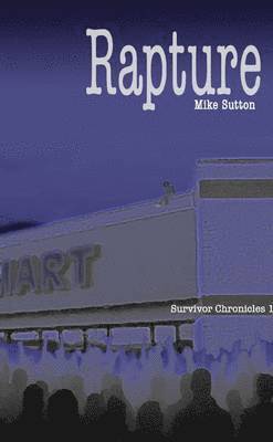 Mike Sutton - Rapture, Häftad