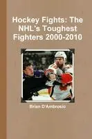 Brian D'Ambrosio - Hockey Fights, Häftad. Tillgänglighet: Lägg i varukorg