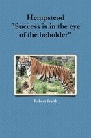 Robert Smith - Hempstead "Success is in the eye of the beholder", Häftad