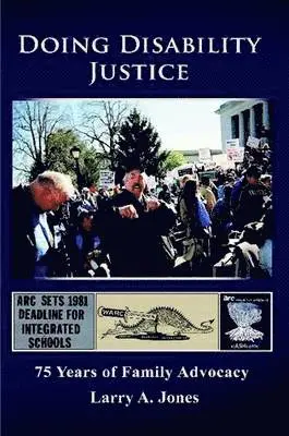 Larry A. Jones - Doing Disability Justice, Häftad. Tillgänglighet: Lägg i varukorg