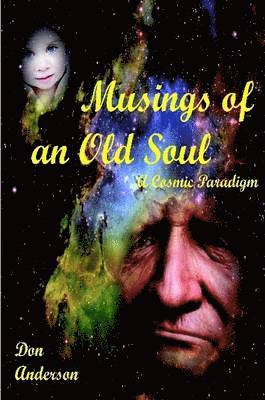 Don Anderson - Musings of an Old Soul, Häftad