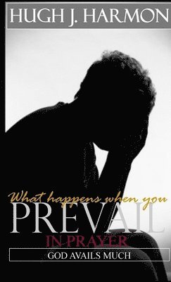 Hugh Harmon - Prevail, Häftad