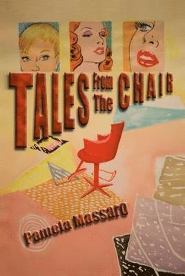 Tales from the Chair