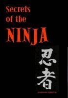 Ashida Kim - Secrets of the Ninja, Inbunden. Tillgänglighet: Lägg i varukorg