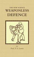 Frank Lewis - The New Science: Weaponless Defense, Häftad
