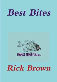 Naked Sunfish - Best Bites